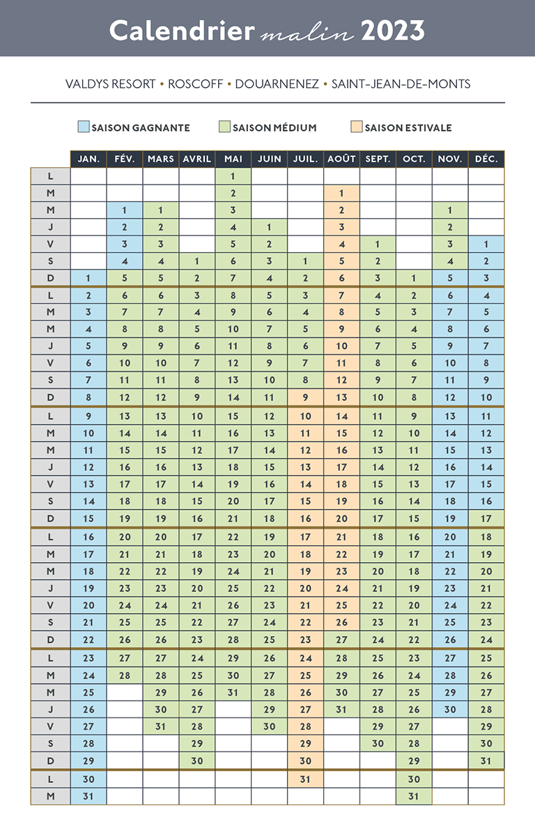 Calendrier des saisons Valdys Resort